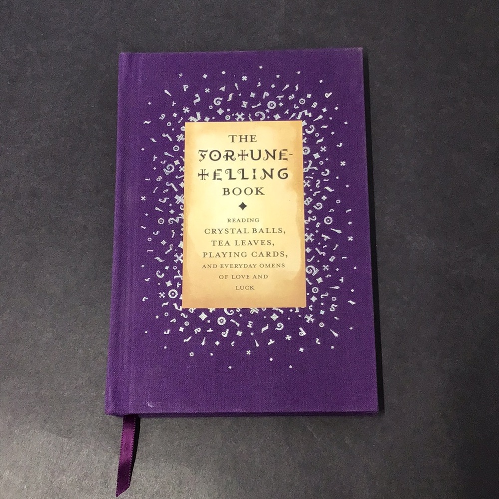 The Fortune-Telling Book: Reading Crystal Balls, Tea Leaves, Playing Cards...🔮